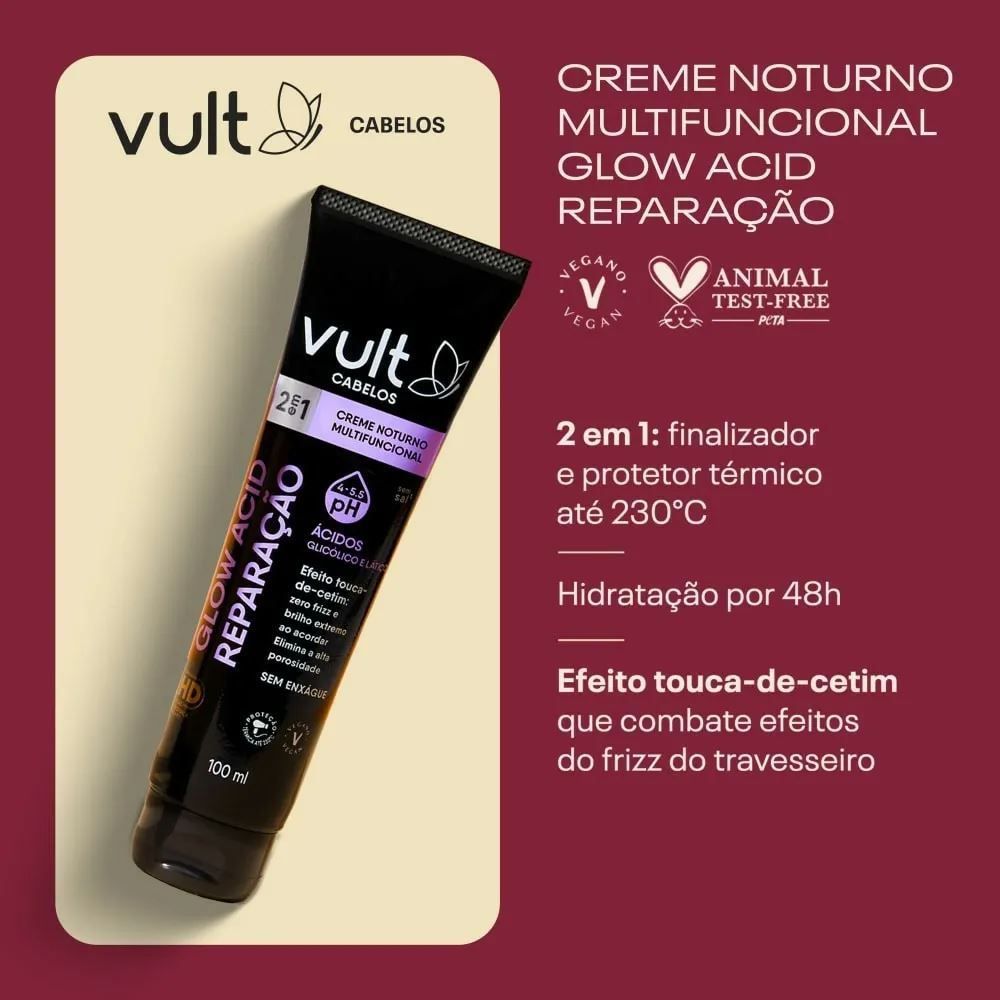 Creme Noturno 2 Em 1 Glow Acidificante Cabelos Vult - 100ml