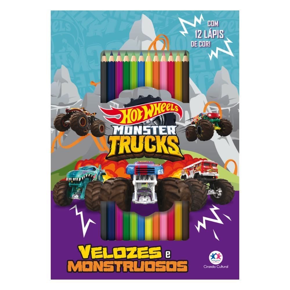 Livro Hot Wheels Velozes e Mostruosos Ciranda Cultural - 64 Páginas
