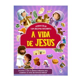 Livro a Vida de Jesus Bíblia com Adesivos Brilhantes Ciranda Cultural