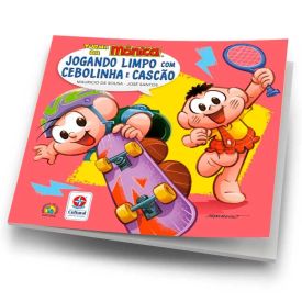 Livro Massa Jogando Limpo Com Cebolinha E Cascão Estrela - 3005101300021